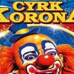 Zaproszenie do Cyrku Korona i Konkurs: Wygraj Darmowe Bilety!