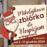 Podziękowania za Mikołajkową Zbiórkę na Rzecz Hospicjum w Wągrowcu