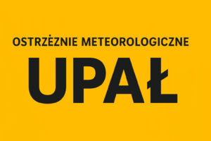 Ostrzeżenie meteorologiczne: Upał – II stopień